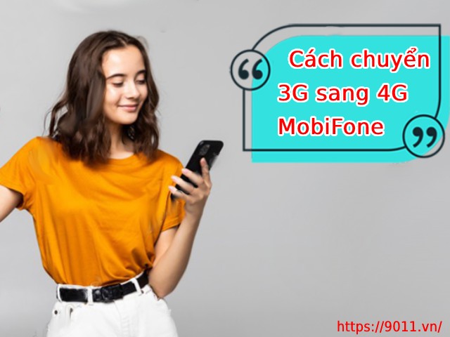Cách chuyển từ 3G lên 4G nhanh chóng tại nhà - MobiFone Portal