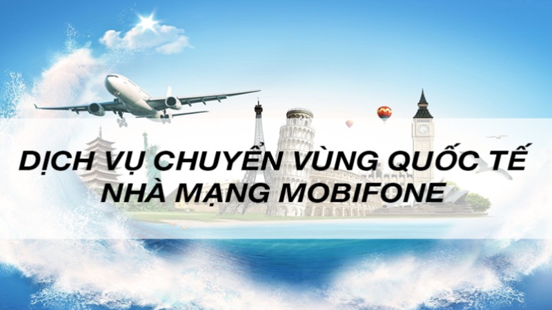 Tất tần tật về dịch vụ thoại quốc tế của MobiFone