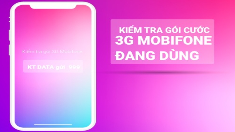 Hướng dẫn thực hiện cách kiểm tra gói cước 3G MobiFone