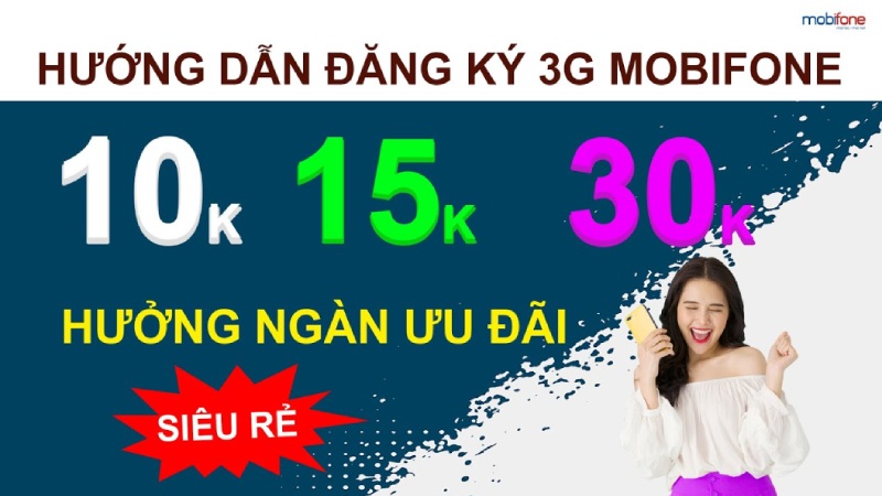 Hướng dẫn đăng ký 3G Mobi ngày 5K, 15K, 30K