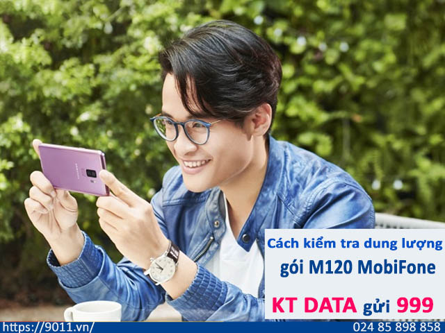 Cách kiểm tra dung lượng 4G MobiFone gói cước M120