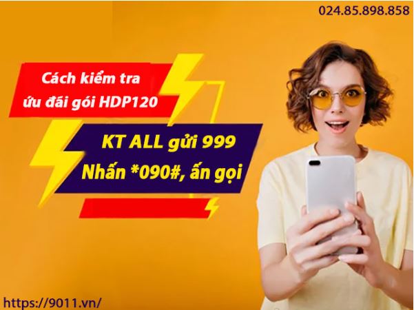 Cách kiểm tra ưu đãi gói HDP120 MobiFone siêu nhanh