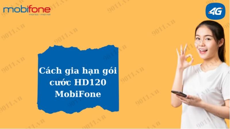 Gia hạn gói cước HD120 nhận ngay data khủng