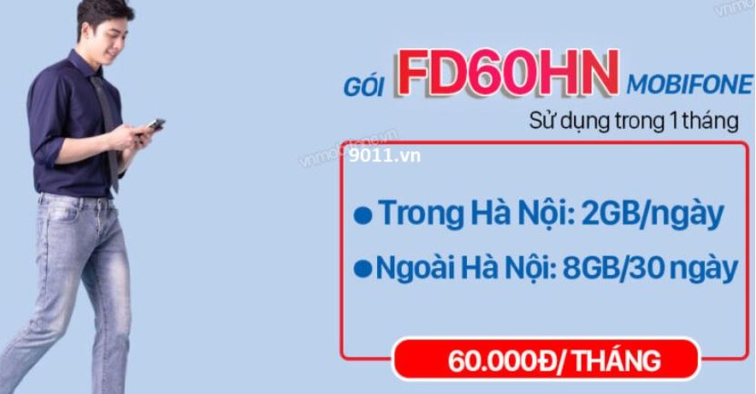 Gói FD60HN MobiFone Ưu Đãi 60GB Data Chỉ 60K Tháng