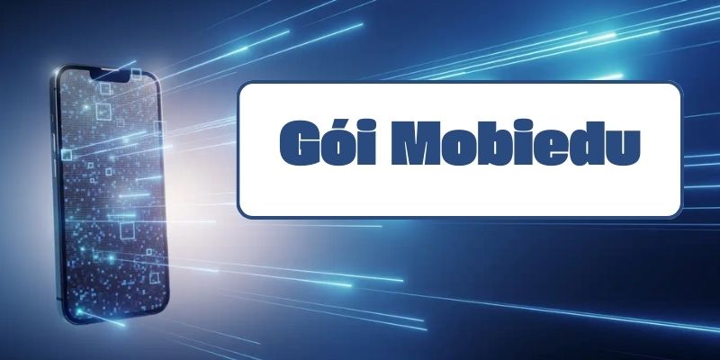 Gói Mobiedu hướng dẫn đăng ký và thông tin ưu đãi học trực tuyến 2024