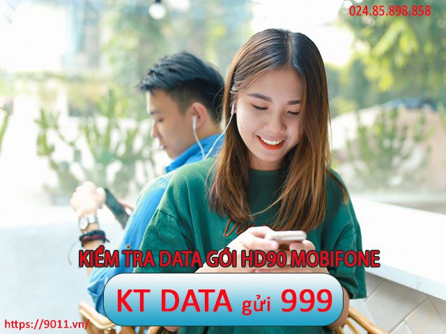 Hướng dẫn kiểm tra dung lượng gói HD90 MobiFone