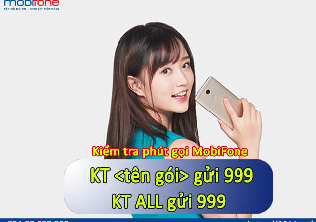 Hướng dẫn kiểm tra phút gọi MobiFone đơn giản nhất