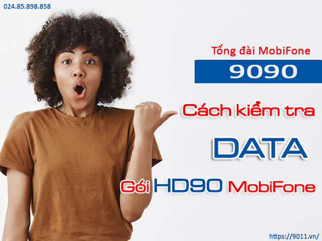 Kiểm tra gói HD90 qua tổng đài dịch vụ MobiFone