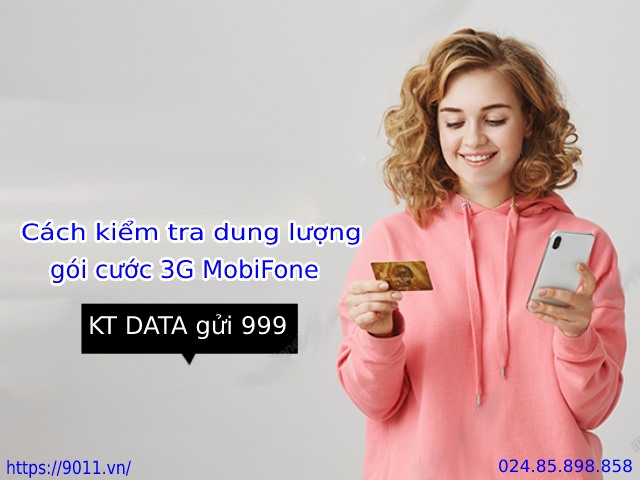 Tổng hợp 4 cách kiểm tra dung lượng Mobi 3G hiệu quả