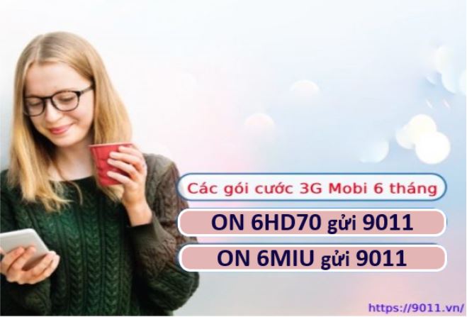 Các gói cước 3G MobiFone chu kỳ 6 tháng ưu đãi nhất 2022