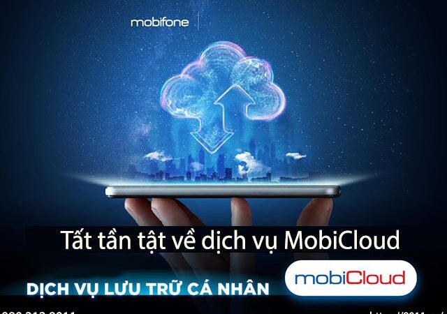 Tất tần tật về ứng dụng MobiCloud