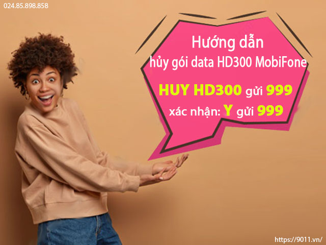 cách hủy gói cước hd300 mobifone