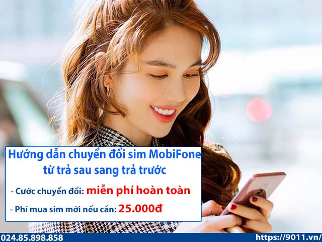 Chuyển đổi sim từ trả sau sang trả trước Mobi được miễn phí không?