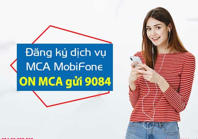 Hướng dẫn cách đăng ký cuộc gọi nhỡ MCA MobiFone