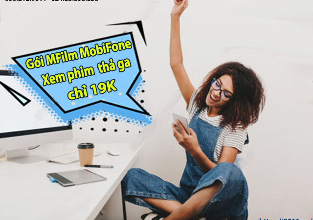 Tất tần tật về dịch vụ Mobifilm MobiFone