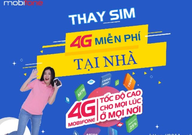 Hướng dẫn đổi sim 4G MobiFone hoàn toàn miễn phí