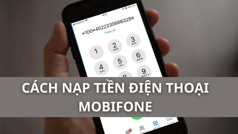 hướng dẫn nạp điện thoại mobifone