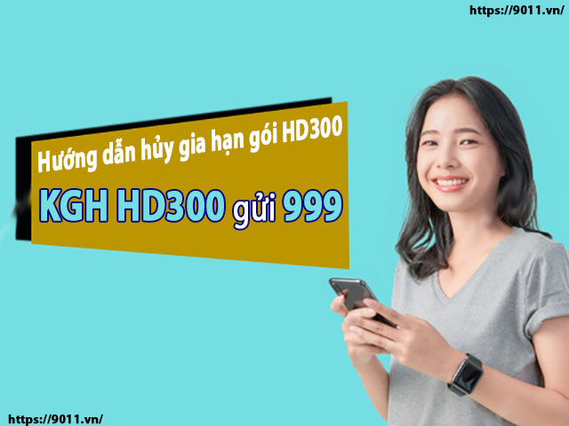 Cách hủy gói cước HD300 MobiFone qua tin nhắn