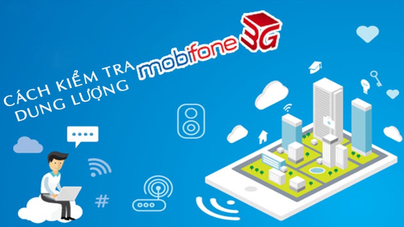 Kiểm tra dung lượng 3G MobiFone 