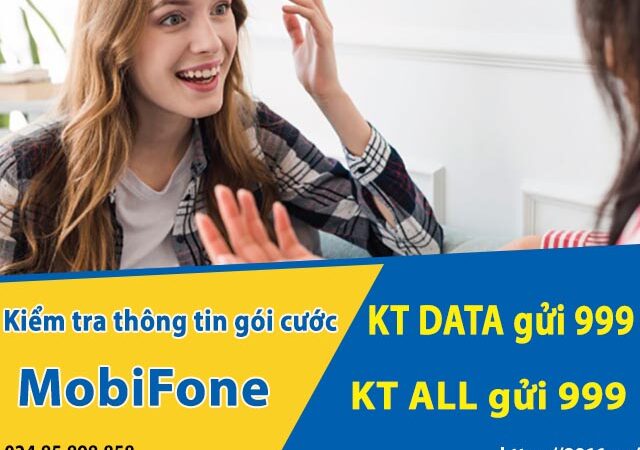 Hướng dẫn kiểm tra thông tin gói cước của Mobi đang dùng