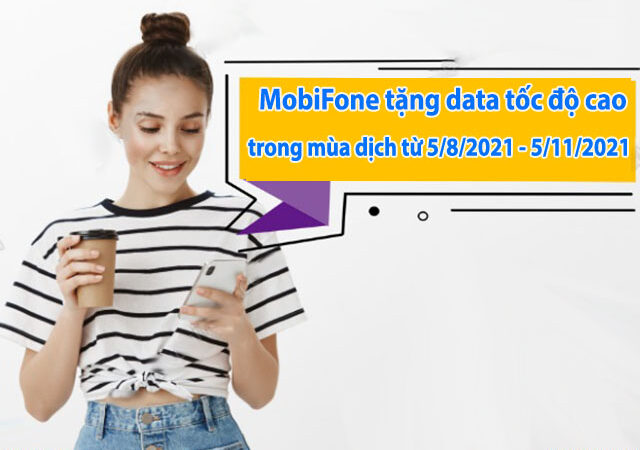 MobiFone chung tay đẩy lùi Covid khuyến mãi tặng data