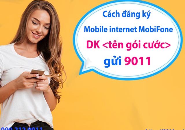 Tất tần tật về dịch vụ Mobile internet MobiFone