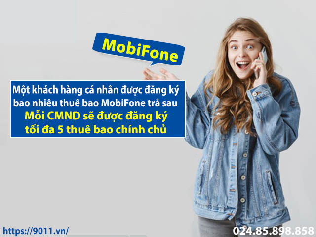 Mỗi KH cá nhân có thể đứng tên bao nhiêu thuê bao trả sau của MobiFone