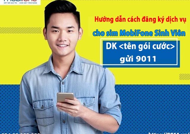 Cách đăng ký sim Mobi sinh viên mới nhất năm học 2022