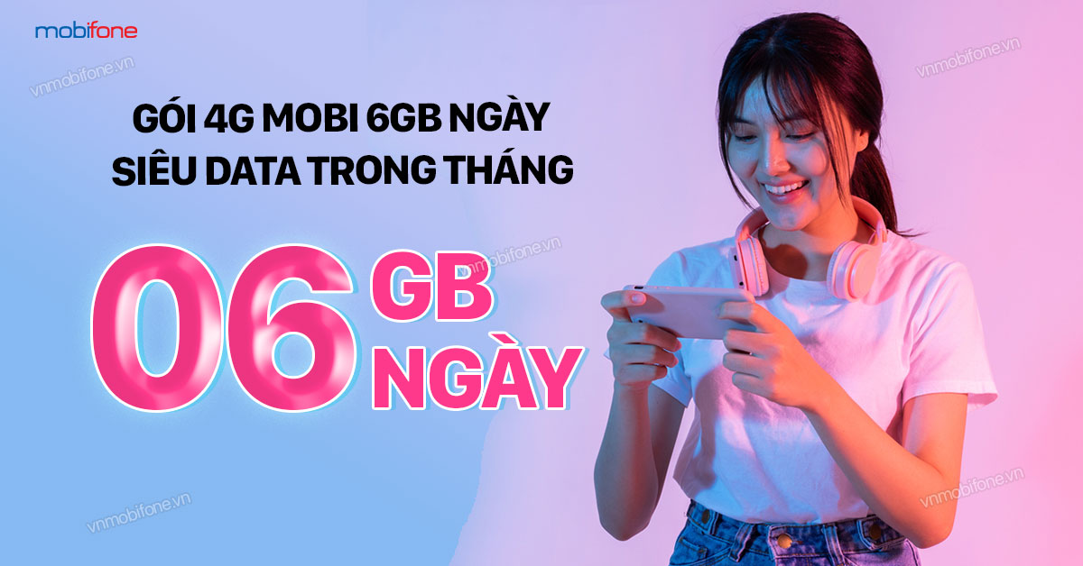 Thông tin chi tiết về gói cước 6GB 1 ngày Mobifone